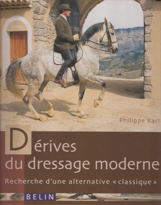Couverture de  DÉRIVES DU DRESSAGE MODERNE
